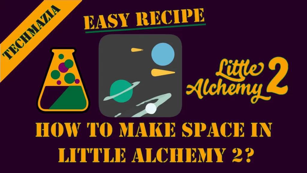 How to Make space in Little Alchemy