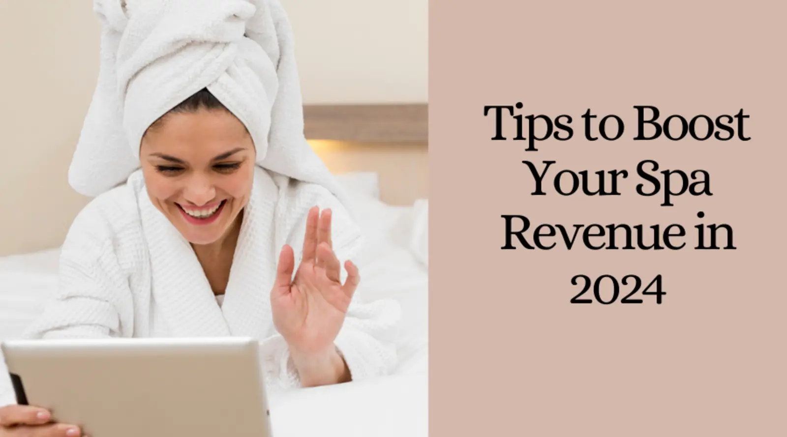 10 Tips to Boost Your Spa Revenue in 2024