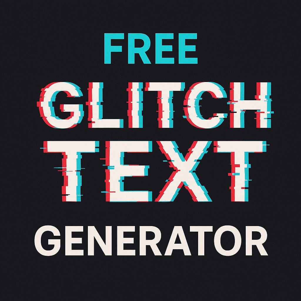 Free Glitch Text Generator – Top Glitch Text Generators