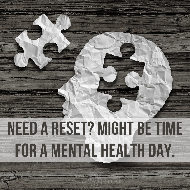 Why Everyone Needs A Personal Reset Day
